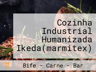 Cozinha Industrial Humanizada Ikeda(marmitex)