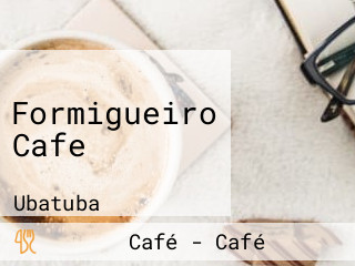 Formigueiro Cafe