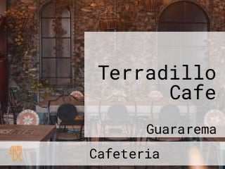 Terradillo Cafe