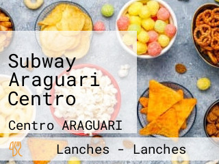 Subway Araguari Centro