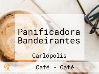 Panificadora Bandeirantes