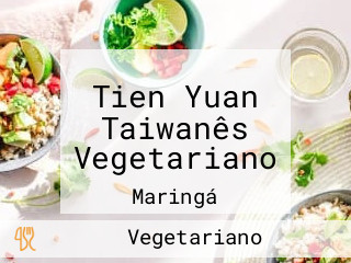 Tien Yuan Taiwanês Vegetariano