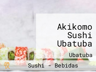 Akikomo Sushi Ubatuba