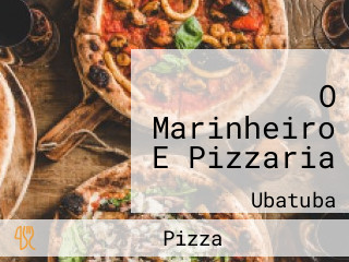 O Marinheiro E Pizzaria