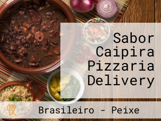 Sabor Caipira Pizzaria Delivery