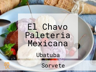 El Chavo Paleteria Mexicana