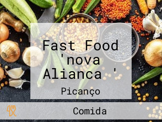 Fast Food 'nova Alianca '