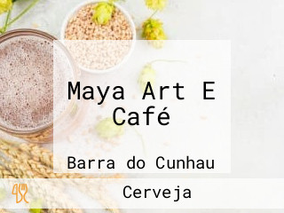 Maya Art E Café