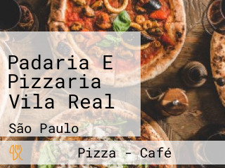 Padaria E Pizzaria Vila Real