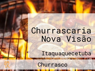 Churrascaria Nova Visão