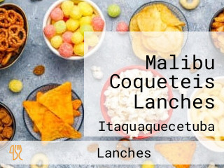 Malibu Coqueteis Lanches