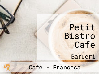 Petit Bistro Cafe