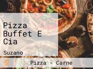 Pizza Buffet E Cia