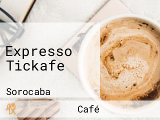 Expresso Tickafe