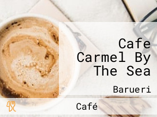 Cafe Carmel By The Sea