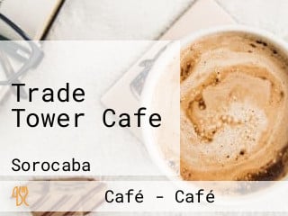 Trade Tower Cafe