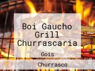 Boi Gaucho Grill Churrascaria