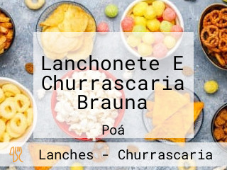 Lanchonete E Churrascaria Brauna