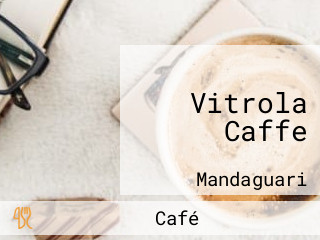 Vitrola Caffe