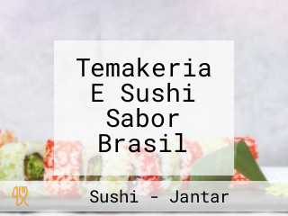 Temakeria E Sushi Sabor Brasil