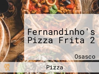 Fernandinho's Pizza Frita 2