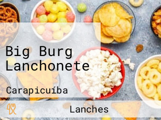 Big Burg Lanchonete