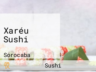Xaréu Sushi