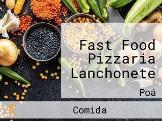 Fast Food Pizzaria Lanchonete