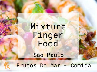 Mixture Finger Food