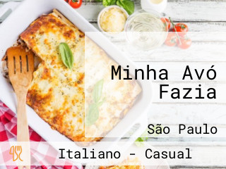 Minha Avó Fazia