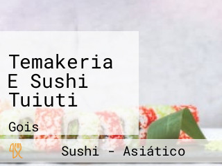 Temakeria E Sushi Tuiuti