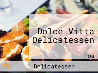 Dolce Vitta Delicatessen