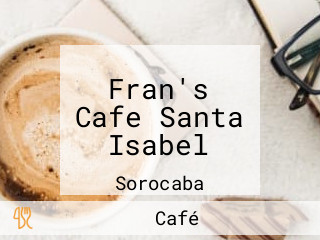 Fran's Cafe Santa Isabel