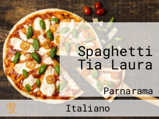 Spaghetti Tia Laura