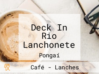 Deck In Rio Lanchonete