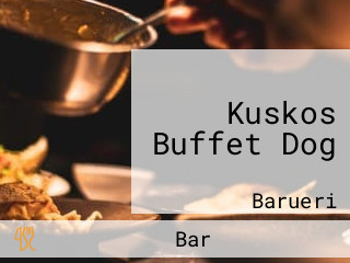 Kuskos Buffet Dog