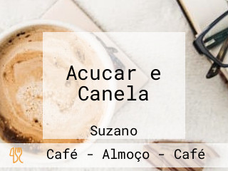 Acucar e Canela