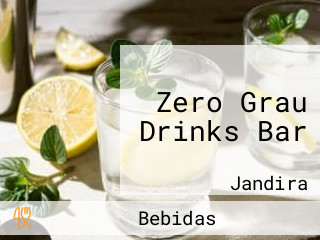 Zero Grau Drinks Bar