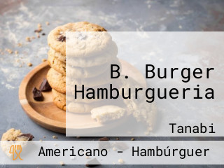 B. Burger Hamburgueria