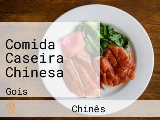 Comida Caseira Chinesa