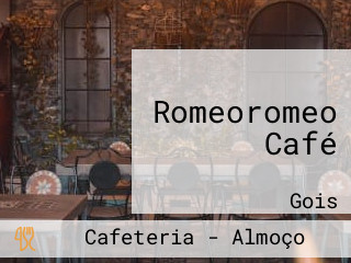 Romeoromeo Café