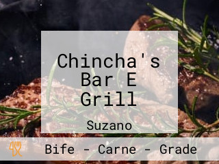 Chincha's Bar E Grill