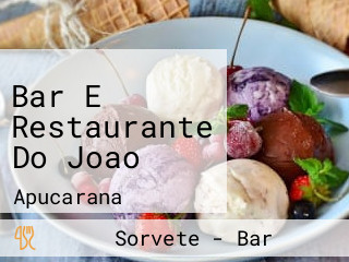 Bar E Restaurante Do Joao