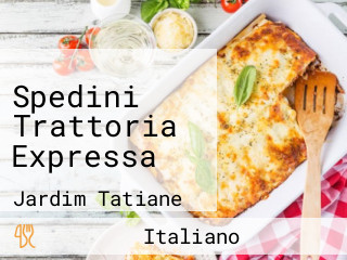 Spedini Trattoria Expressa