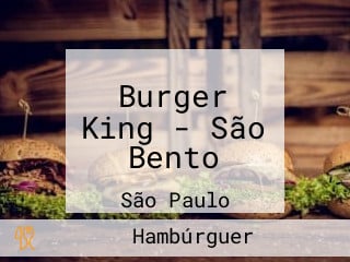 Burger King - São Bento