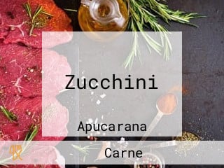 Zucchini