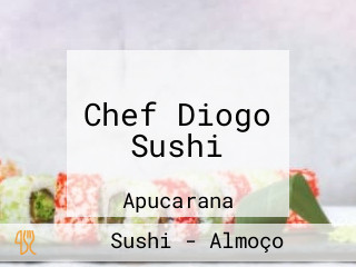 Chef Diogo Sushi