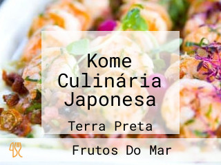 Kome Culinária Japonesa