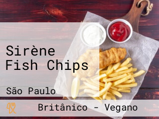 Sirène Fish Chips