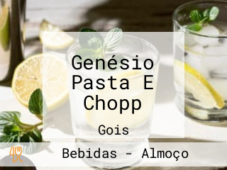 Genésio Pasta E Chopp